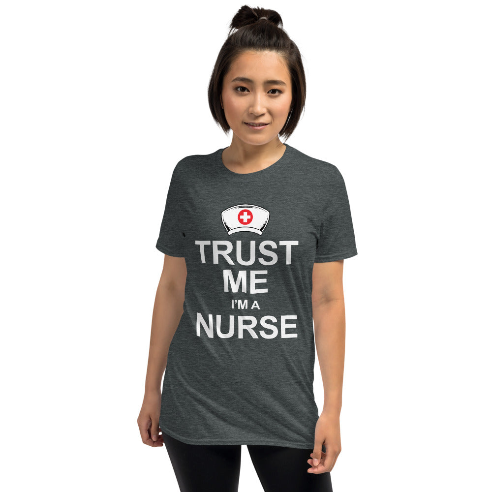 TRUST ME IM A NURSE