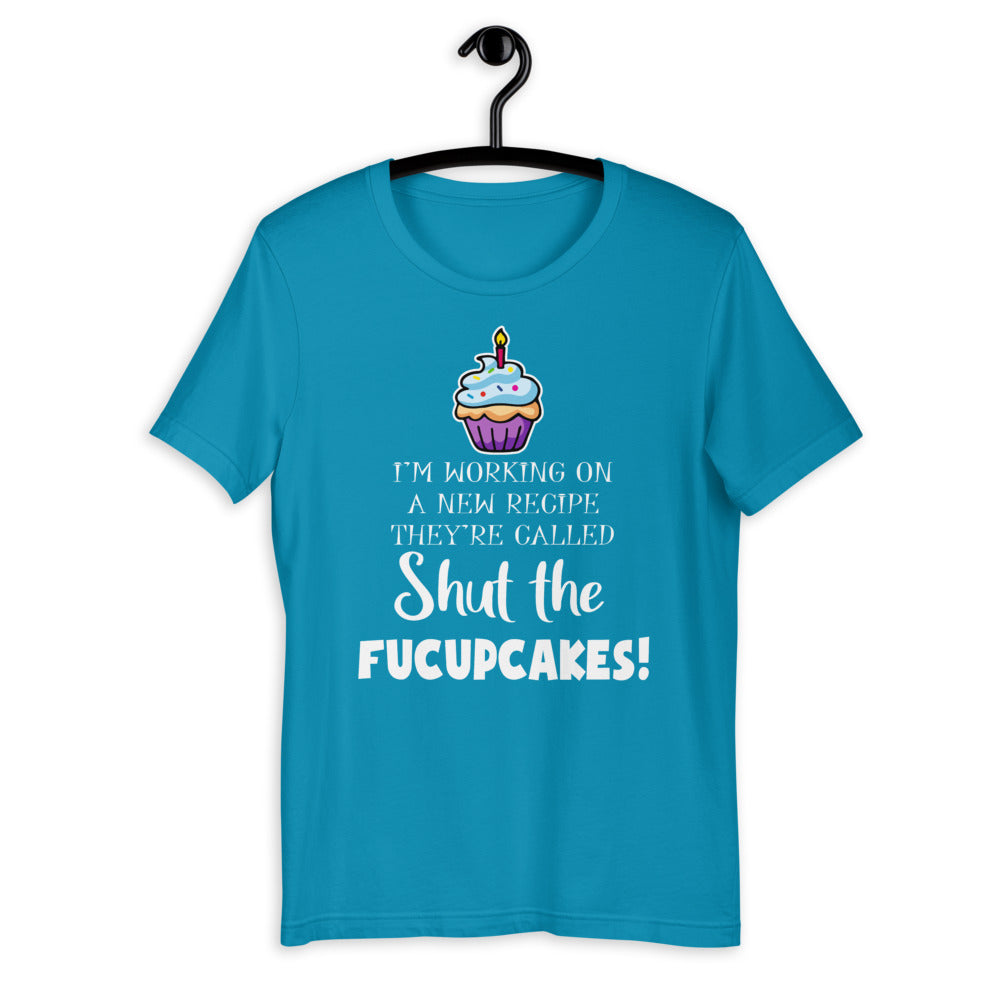 SHUT THE FUCUPCAKES!