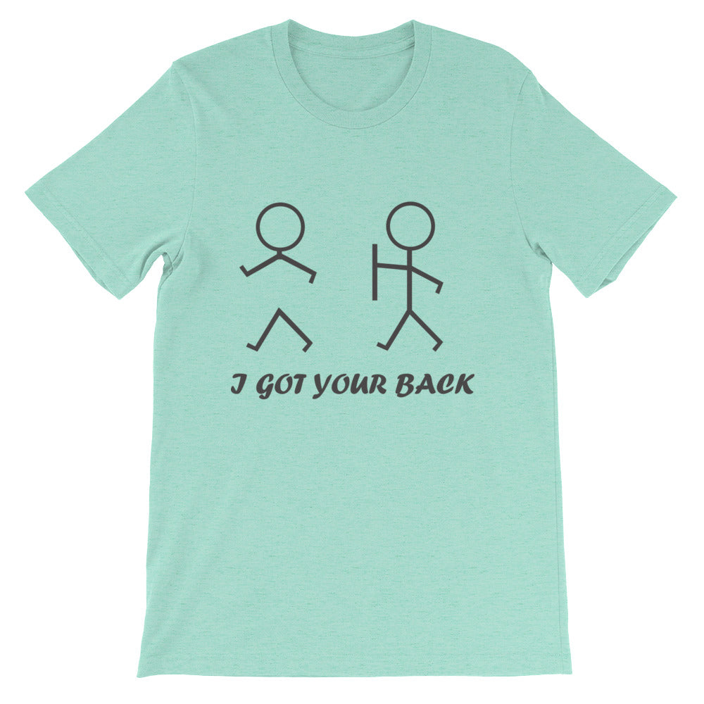 I GOT YOUR BACK