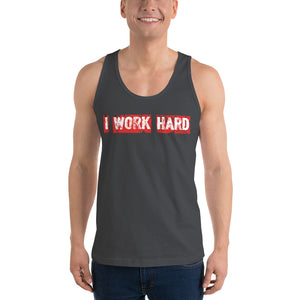I WORK HARD