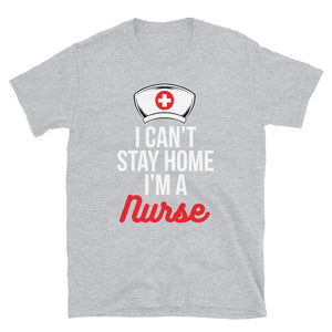 NURSE CROWN I CAN'T STAY HOME