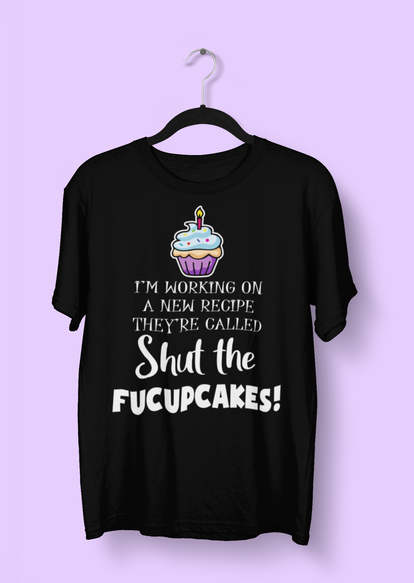 Shut the fucupcakes 2