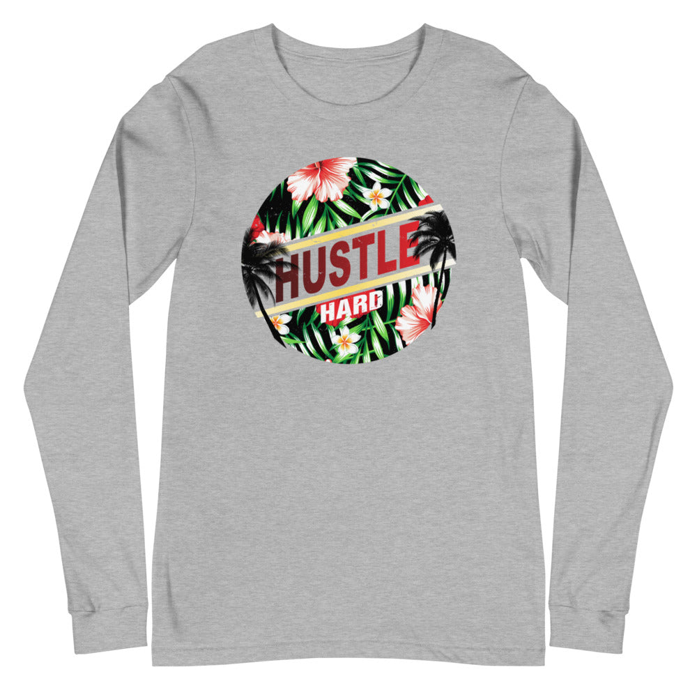 HUSTLE HARD Unisex Long Sleeve Tee